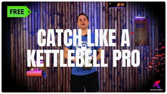 Catch A Kettlebell Like a Pro