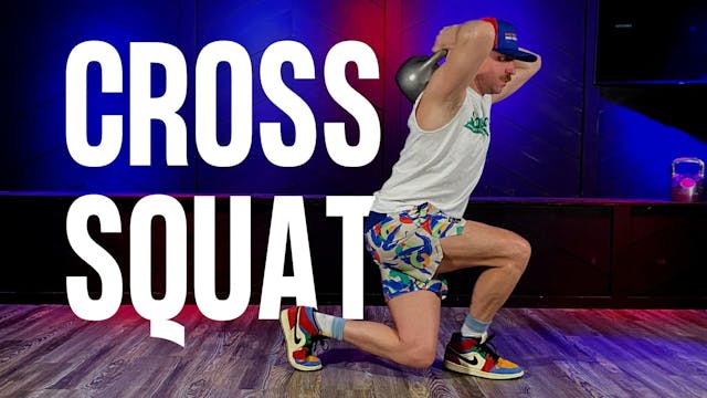 Cross Squat