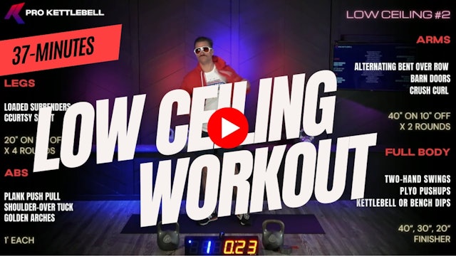 Low Ceiling Kettlebell Workout #2