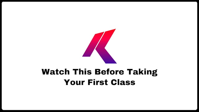 Watch This Before Your First Class