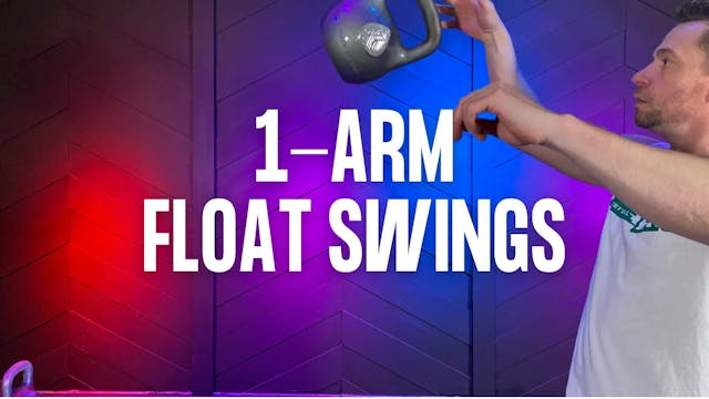 Single Arm Float Swing