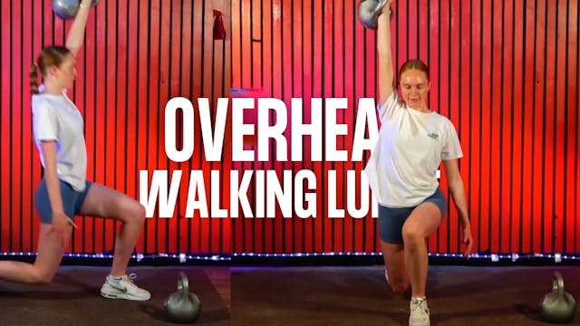 Overhead Walking Lunge