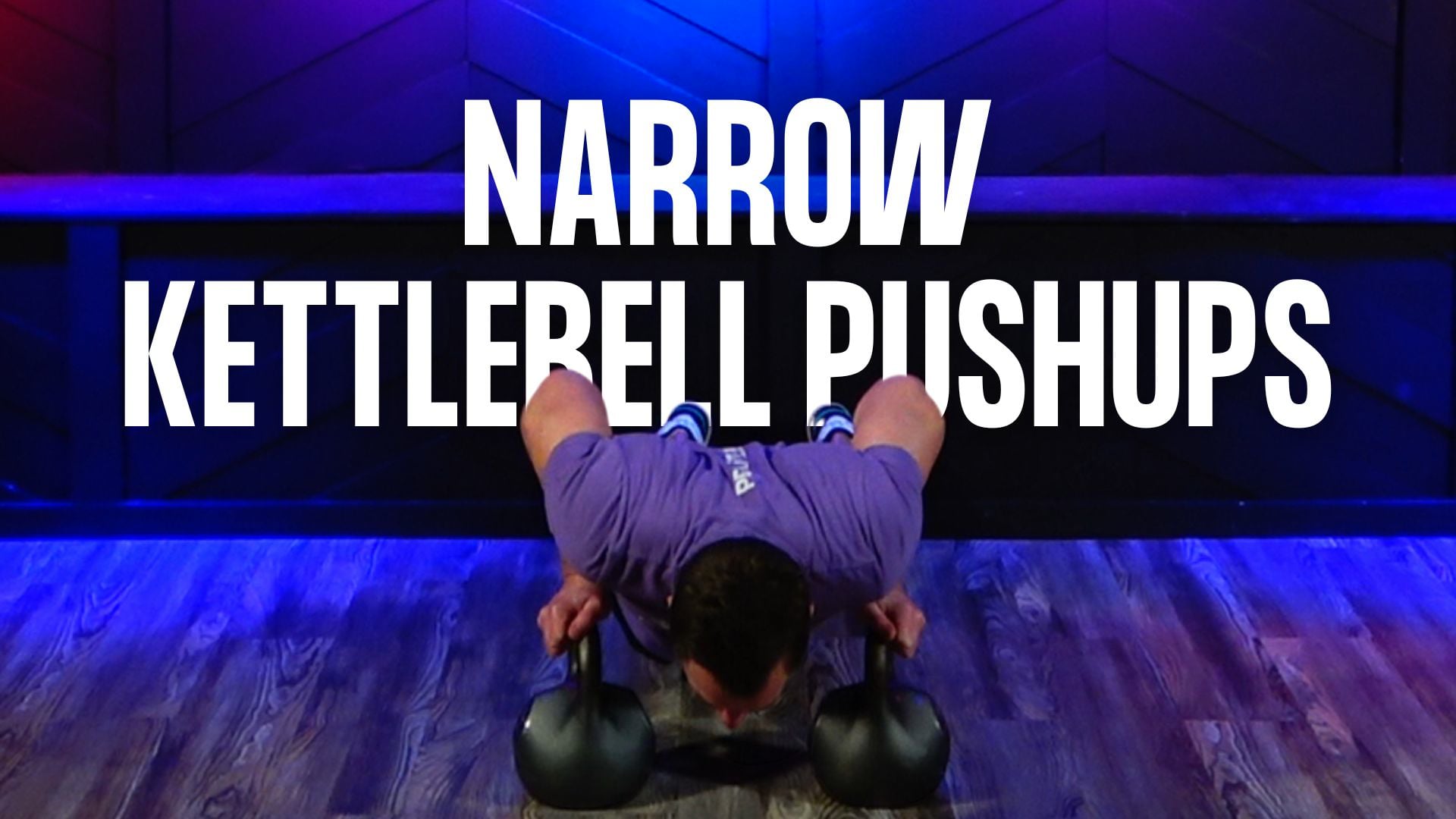 Narrow Kettlebell Pushups