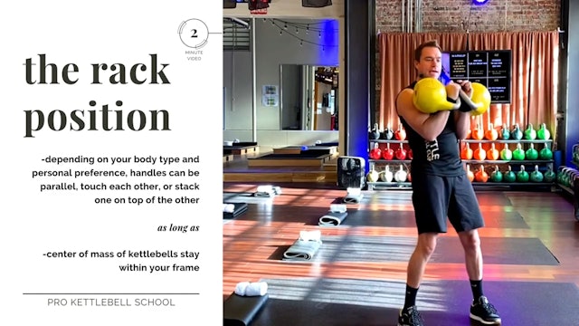 Pro Kettlebell Fundamentals - How to Hold a Kettlebell -The Rack Position