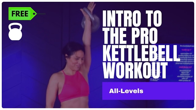 Intro to the Pro Kettlebell - Full Body Workout