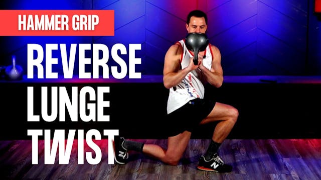 Hammer Grip Lunge Twist