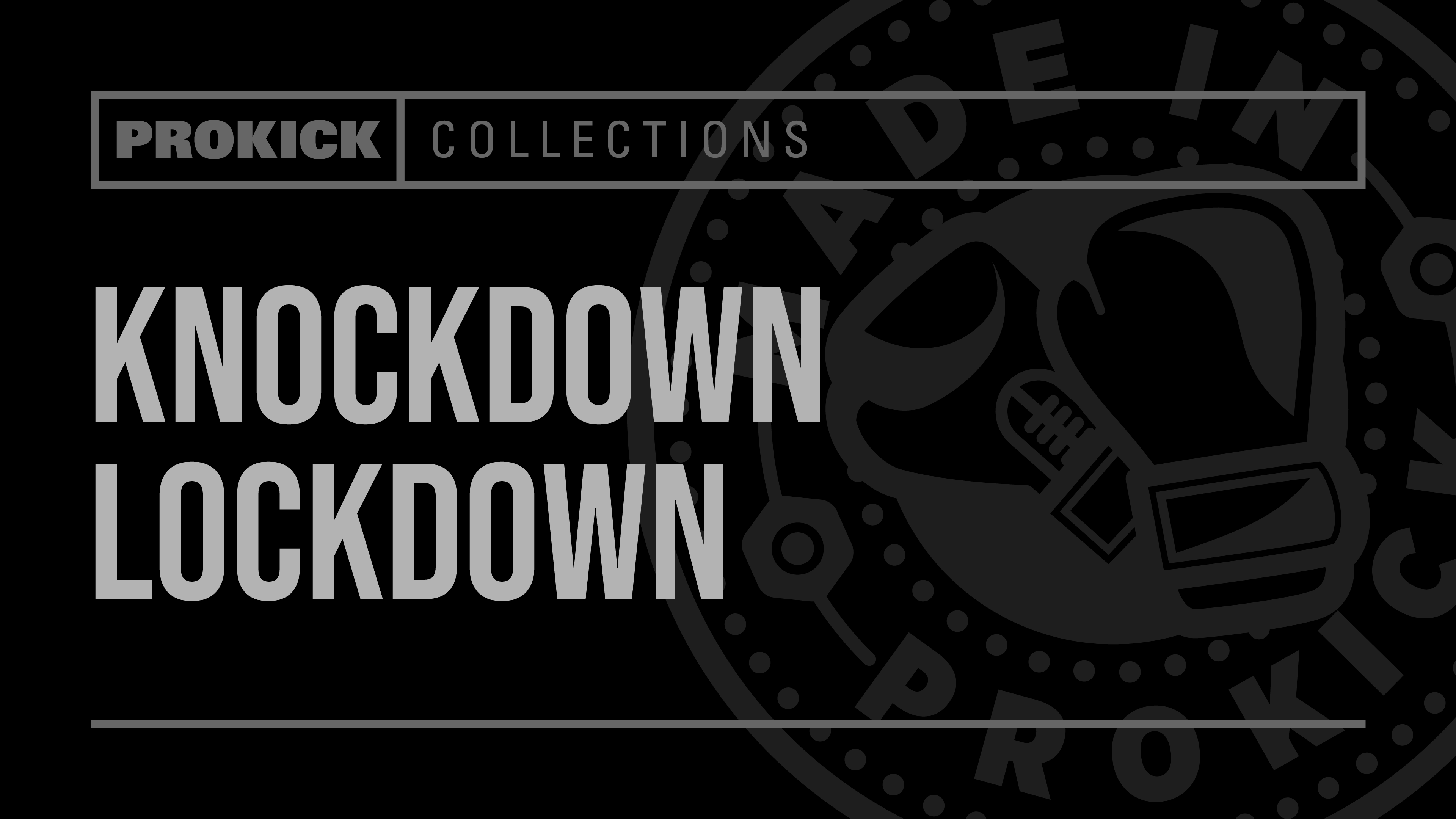 Knockdown Lockdown