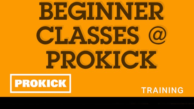 A Beginners Class at the Old ProKick ...