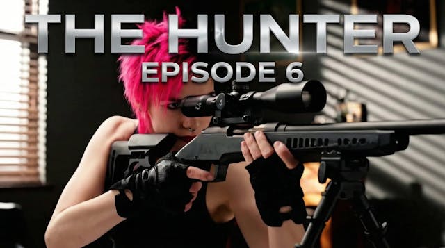 The Hunter - Episode 6