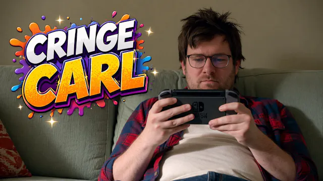 Cringe Carl - Episode 10