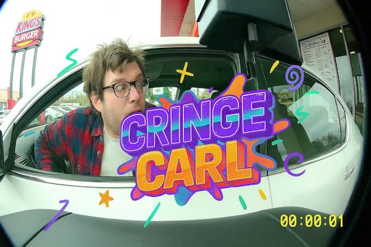 Cringe Carl - Episode 3