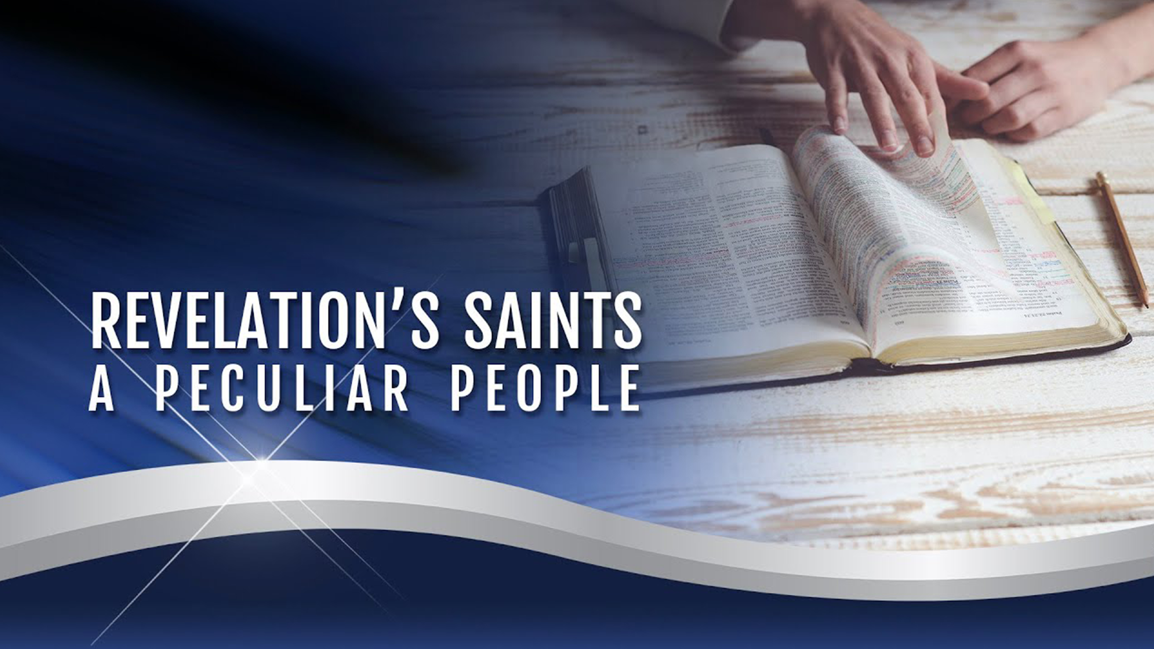 17 -  Revelation's Saints A Peculiar People