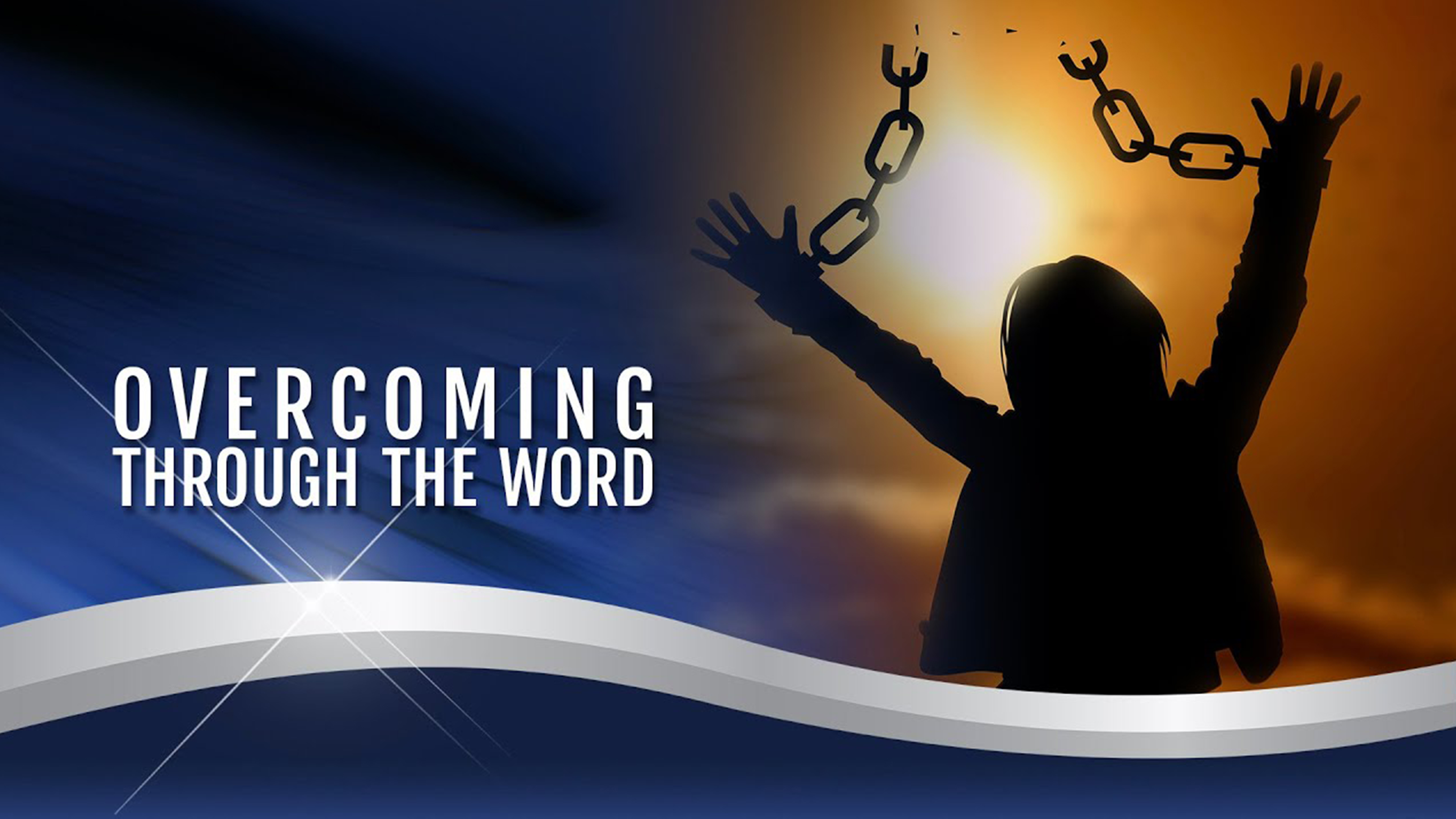 24 - Overcoming through the Word