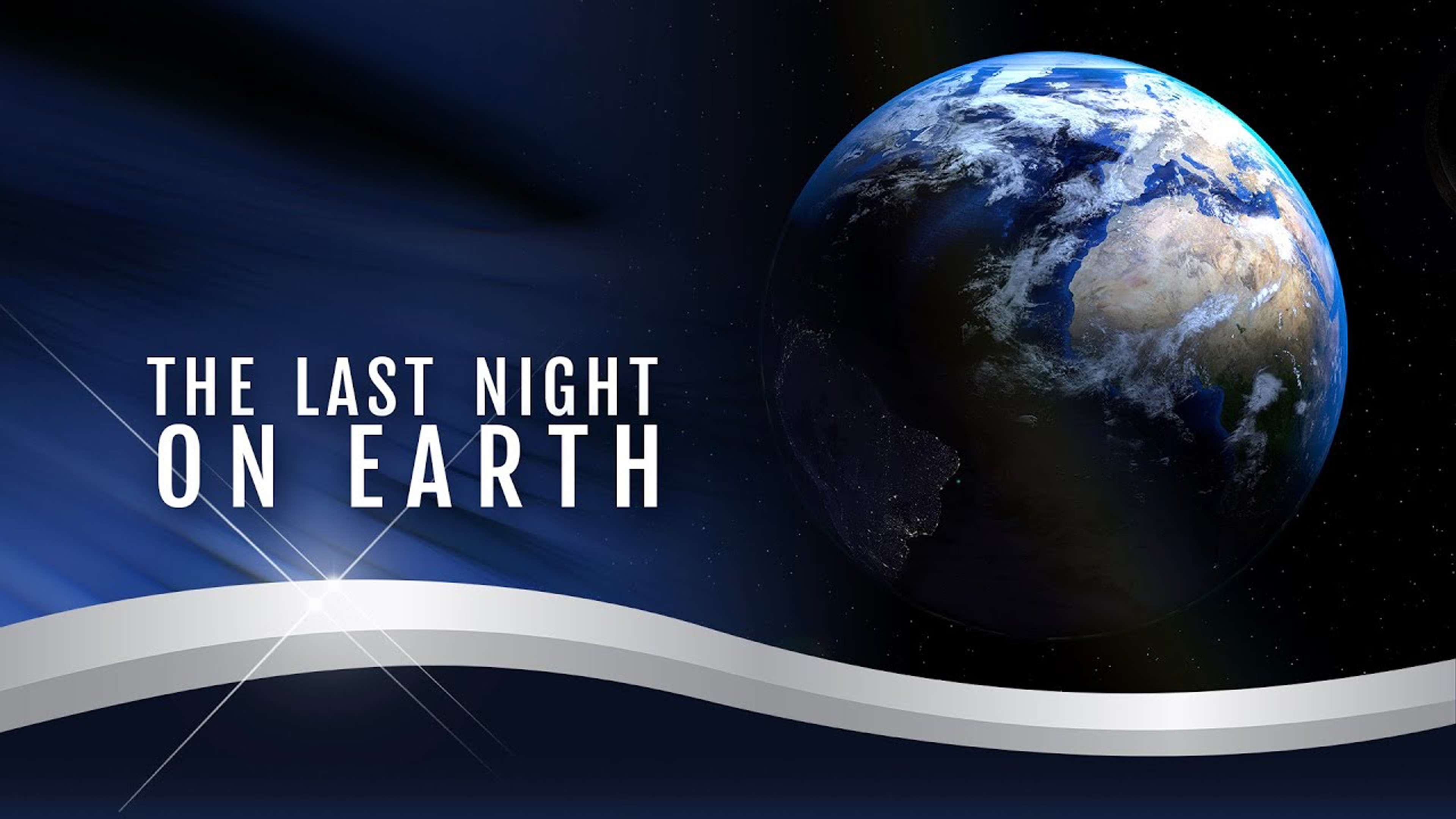 20 - The Last Night on Earth