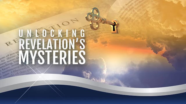 01 - Unlocking Revelation's Mysteries