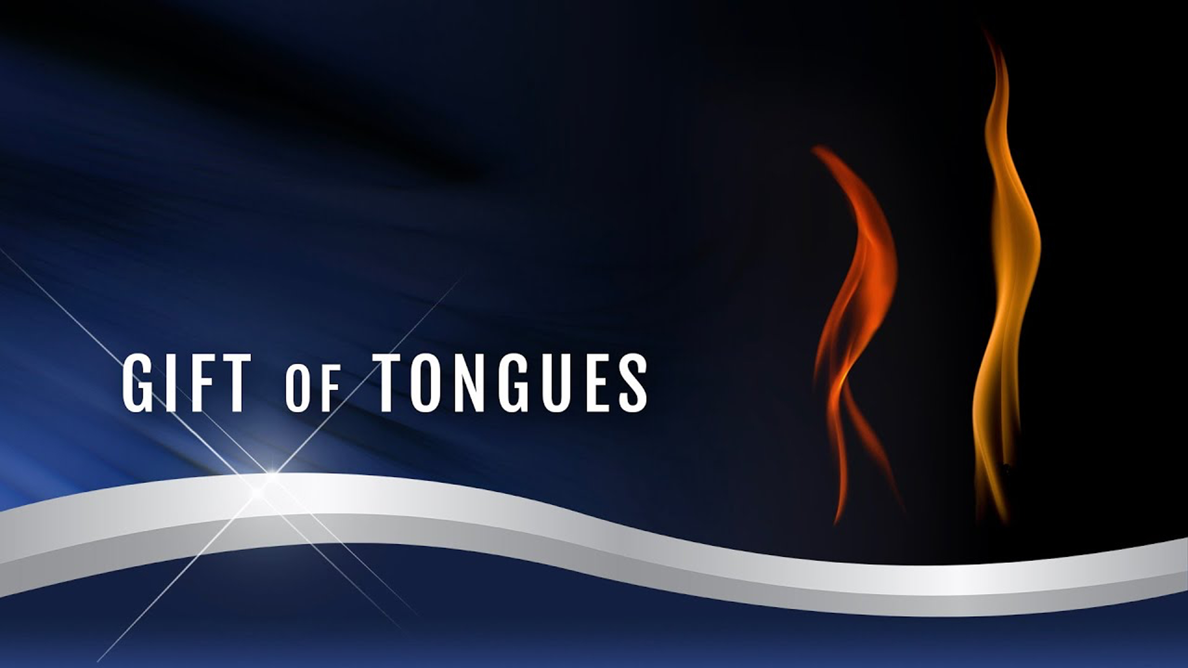 25 - Gift of Tongues