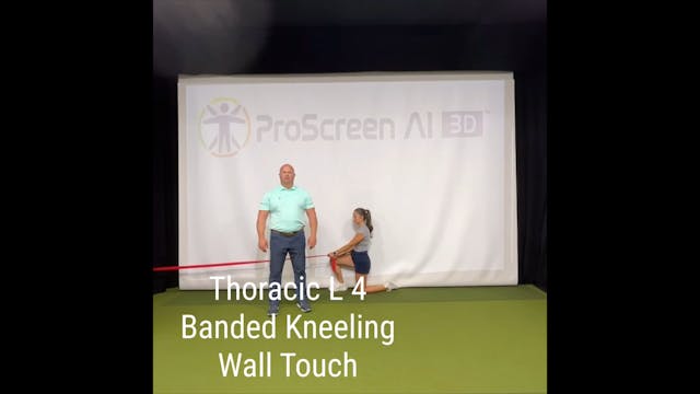 L4 - Thoracic - Band Kneeeling Wall T...