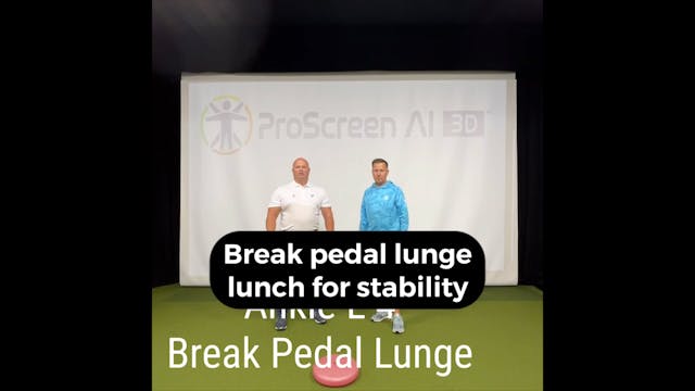 L4 - Ankle - Brake Pedal Lunge
