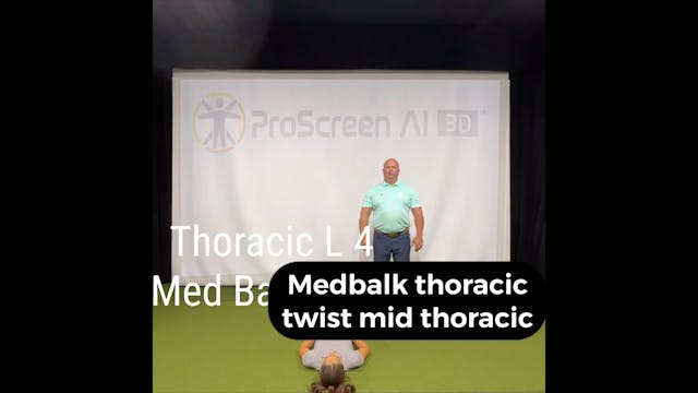 L4 - Thoracic - Medball Twist