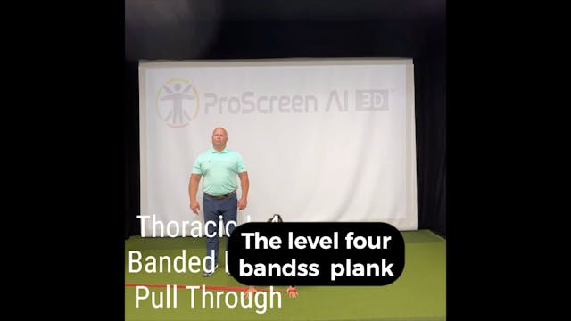 L4 - Thoracic - Banded Plank Pull Thr...