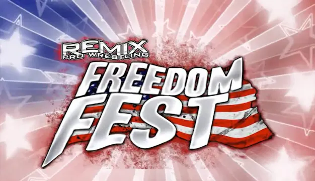 Remix Pro - Freedom Fest