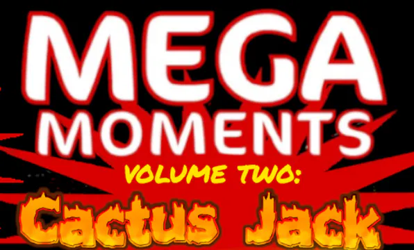 Mega Moments Vol 2: Cauliflower Alley Club Edition