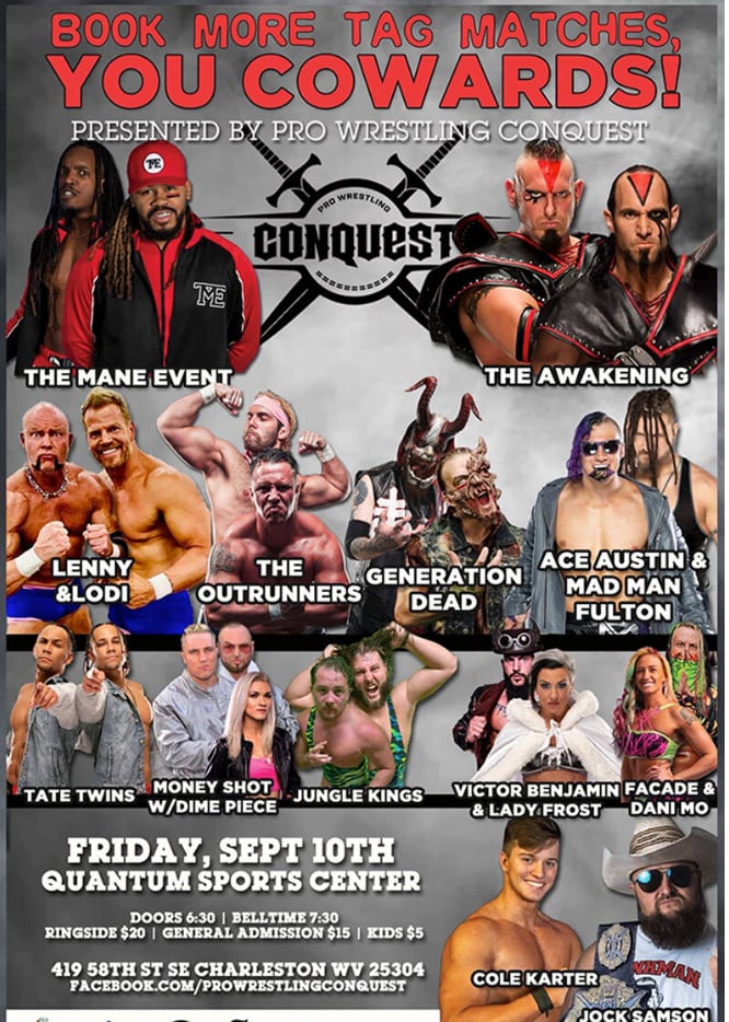 Pro Wrestling Conquest - "Book More Tag Matches, You Cowards!"