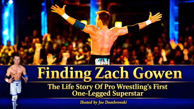 Finding Zach Gowen