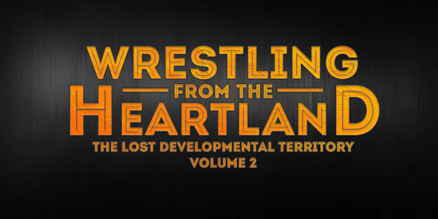 Wrestling From The Heartland Vol.2