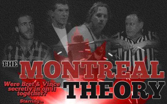 The Montreal Theory