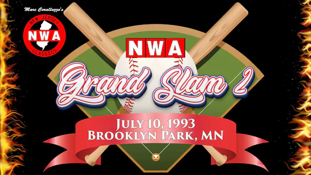 NWA Grand Slam 2: July 10, 1993, Brooklyn Park, MN