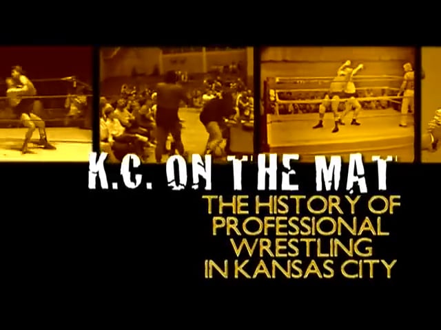 KC On the Mat - Central States Wrestling Documentary