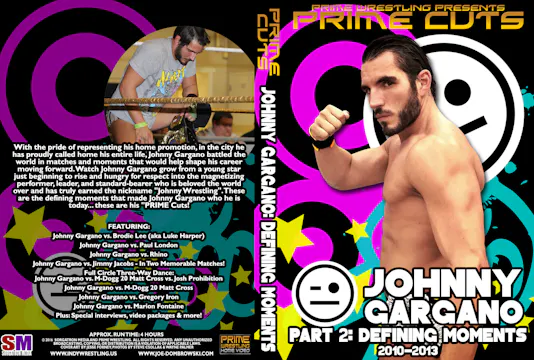 PRIME Cuts: Johnny Gargano Vol 2- Defining Moments