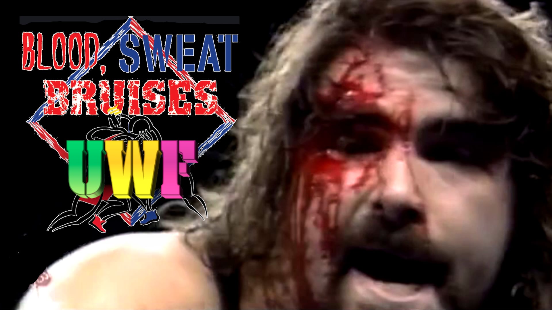 UWF Blood, Sweat & Bruises