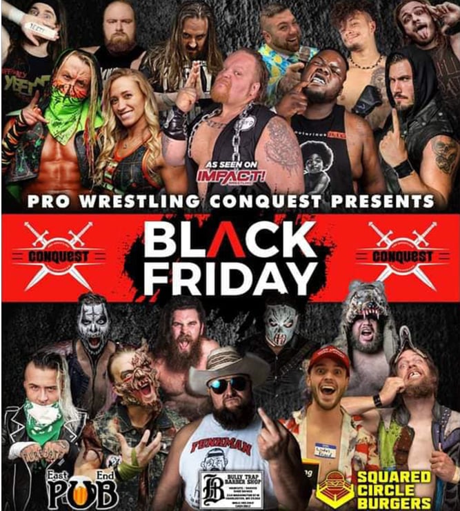Pro Wrestling Conquest - "Black Friday"