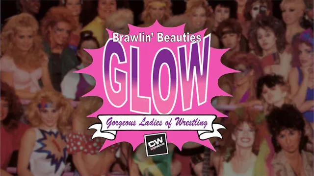 Brawlin' Beauties 1: Gorgeous Ladies of Wrestling