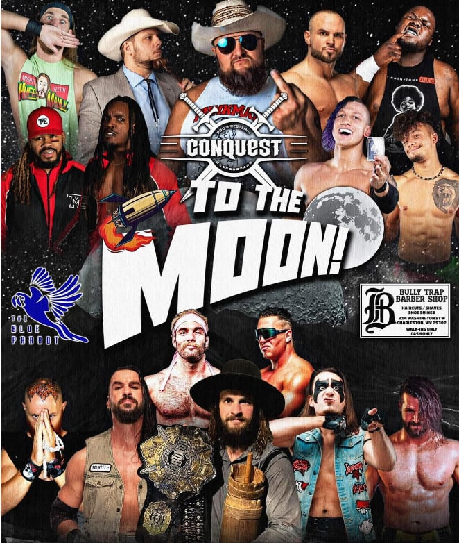 Pro Wrestling Conquest - "To The Moon"