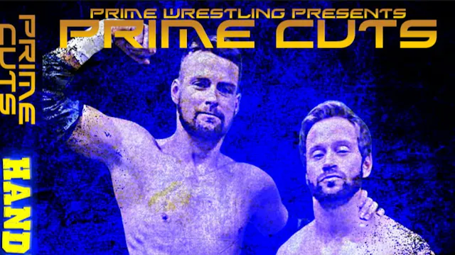 PRIME Cuts: Handicapped Heroes (Gowen & Iron)