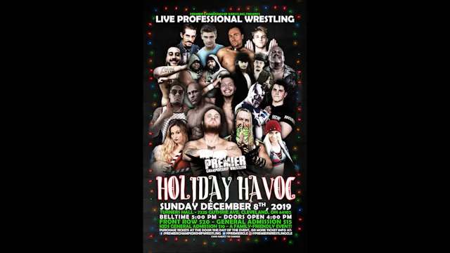 Premier: Holiday Havoc 2019