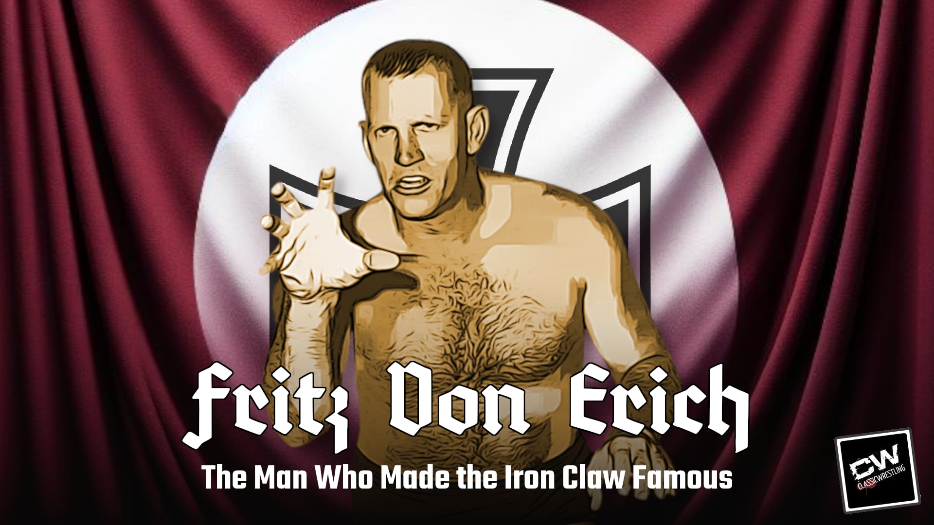 Fritz Von Erich: The Man Who Made The Iron Claw Famous