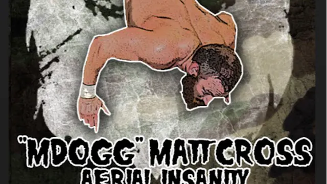 PRIME Cuts: M-Dogg 20 Matt Cross - Aerial Insanity