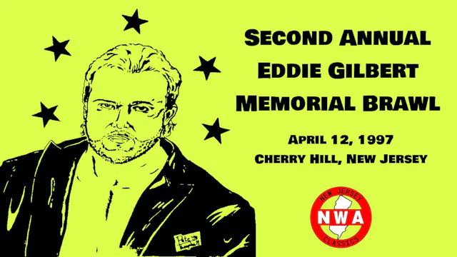 2nd Annual Eddie Gilbert Memorial Brawl 4-12-97