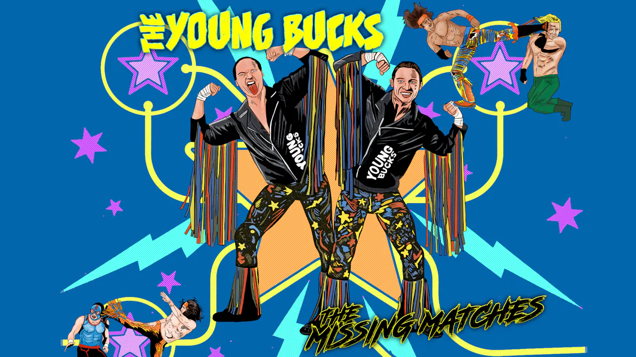Young Bucks: The Missing Matches