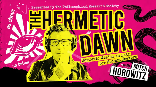 The Hermetic Dawn by Mitch Horowitz