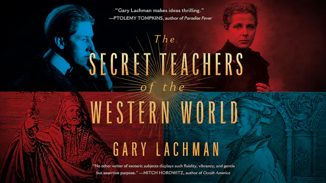 Secret Teachers of the Western World
