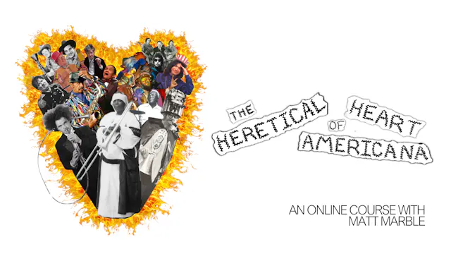 The Heretical Heart of Americana