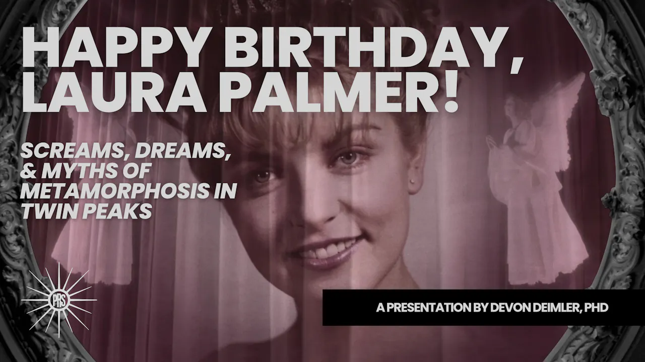 Happy Birthday Laura Palmer! with Devon Deimler