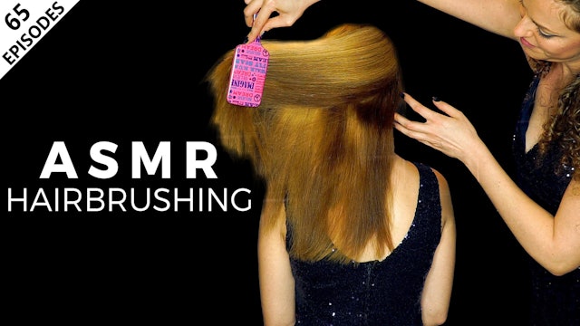 ASMR Hairbrushing