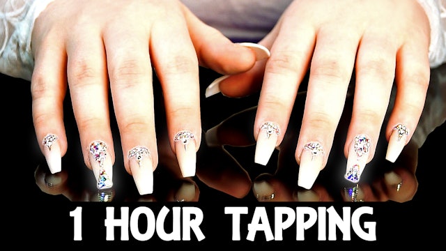 1 Hour Tapping with Long Nails & NO Talking