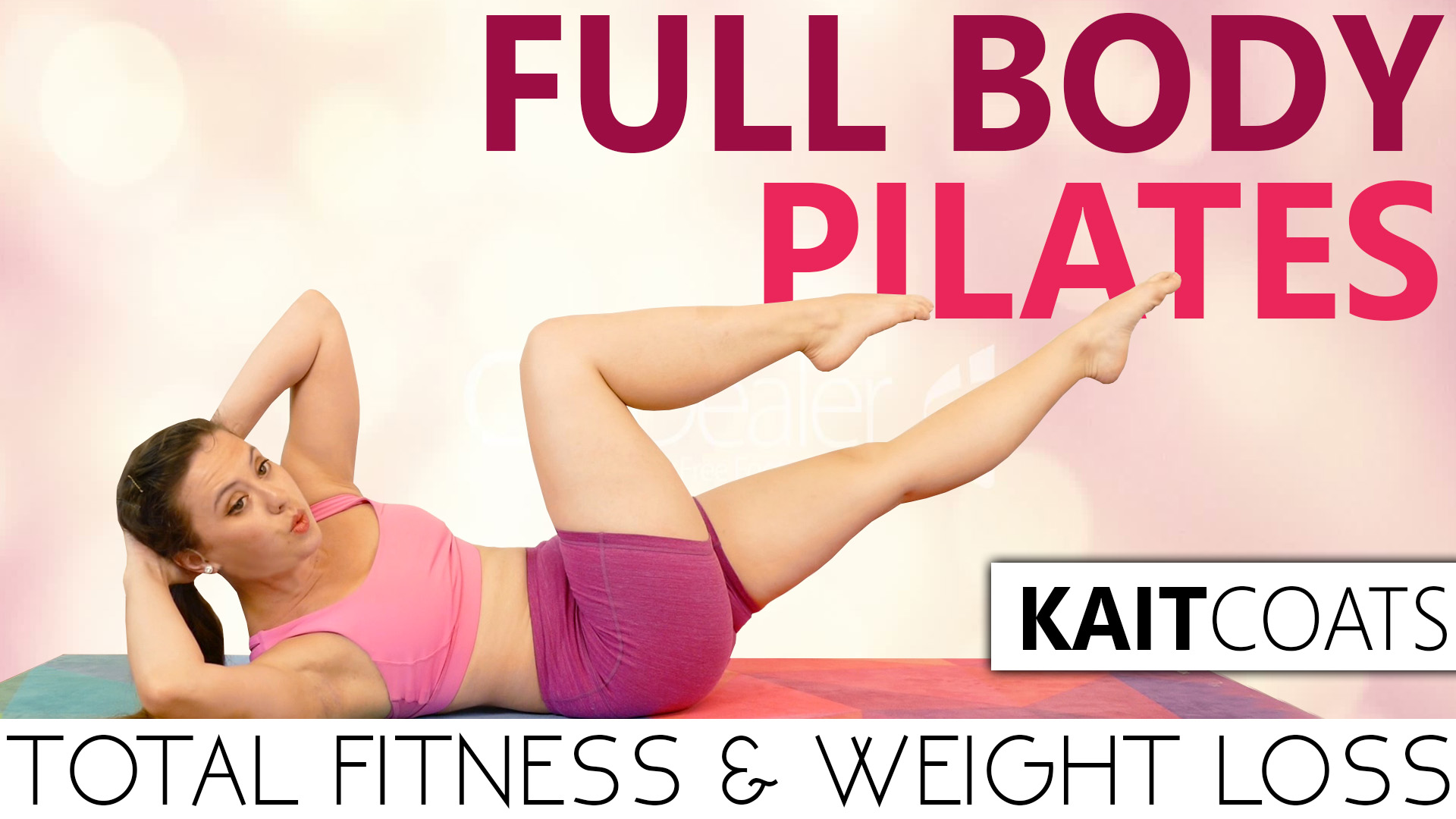 Full Body Pilates Total Body Fitness & Weight Loss